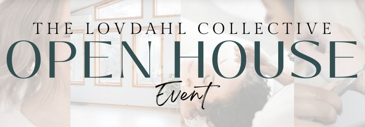 The Lovdahl Collective Open House Event